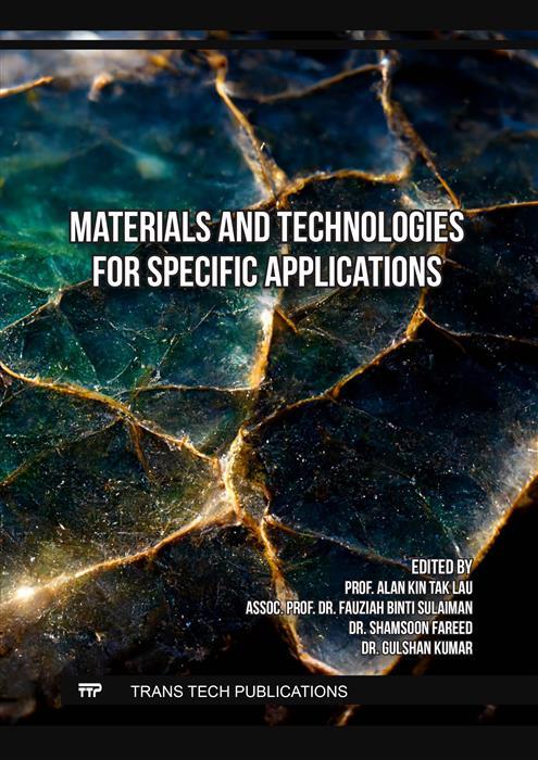 Materials and Technologies for Specific Applications