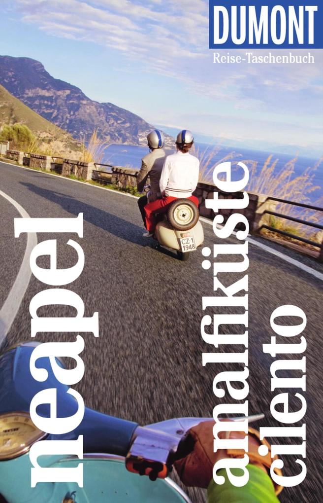 DUMONT Reise-Taschenbuch E-Book Neapel Amalfiküste Cilento