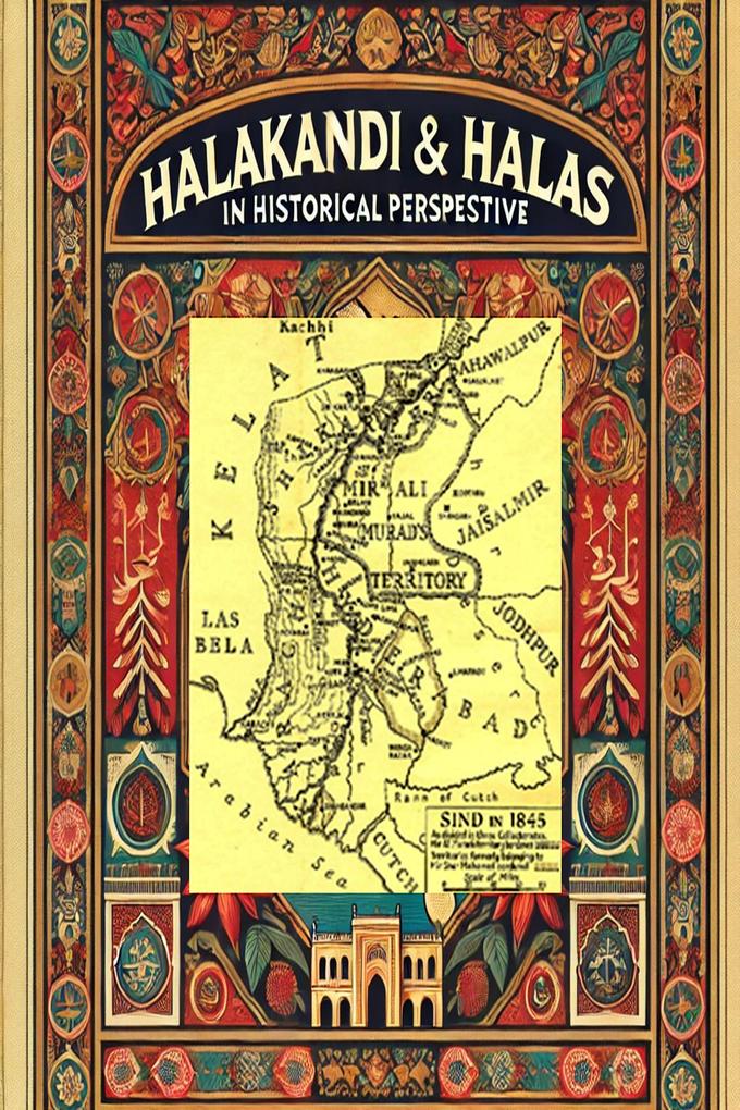 Halakandi & Halas in Historical Perspective