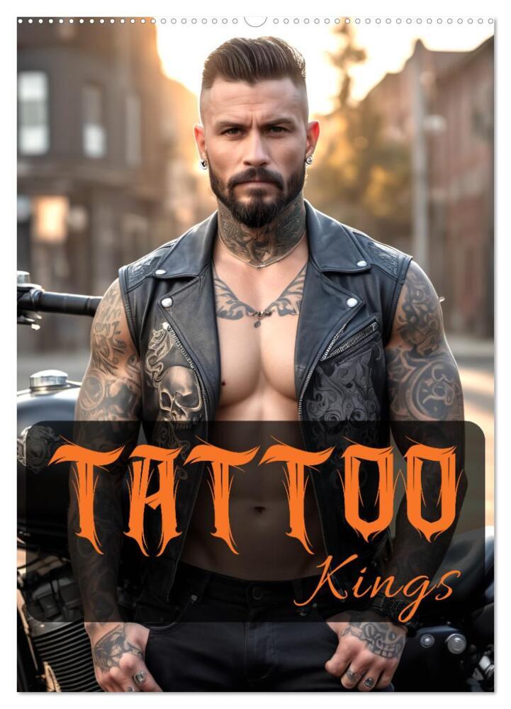 Tattoo Kings (Wandkalender 2026 DIN A2 hoch) CALVENDO Monatskalender