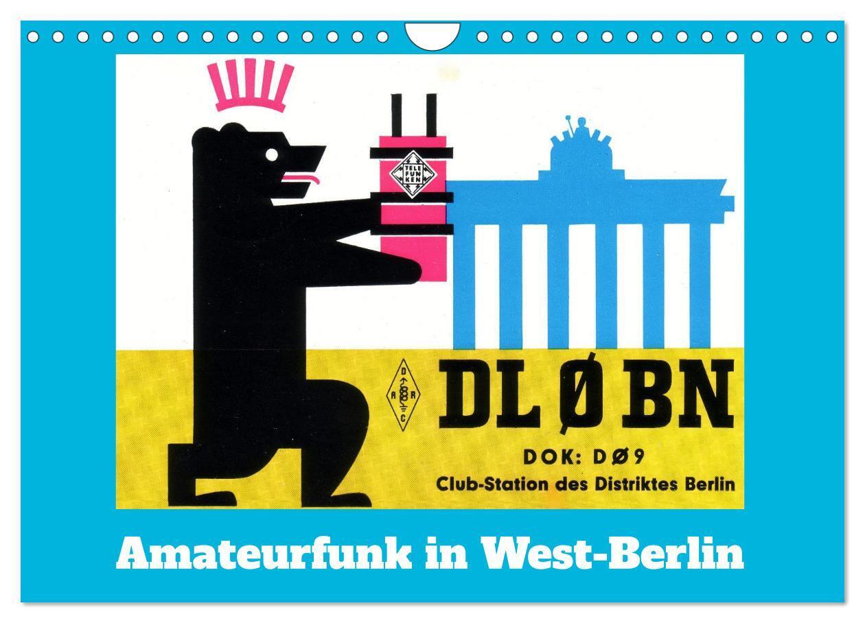 Amateurfunk in West-Berlin (Wandkalender 2026 DIN A4 quer) CALVENDO Monatskalender