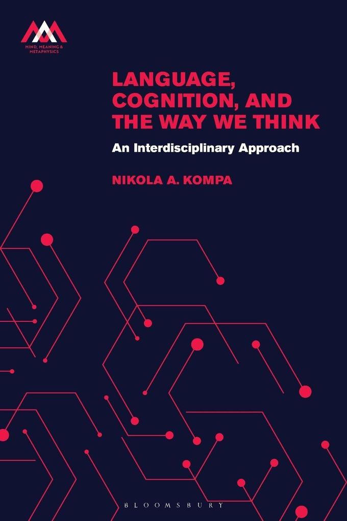 Language Cognition and the Way We Think