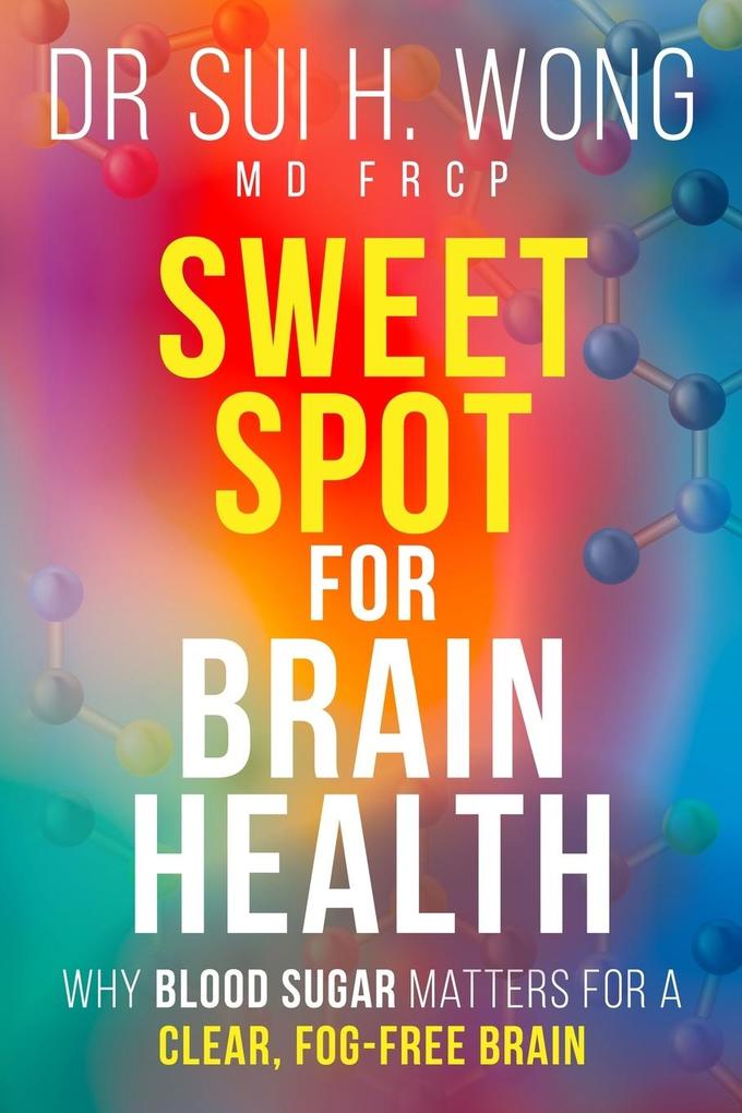Sweet Spot for Brain Health
