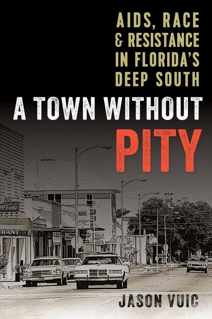 A Town without Pity