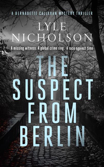 The Suspect from Berlin