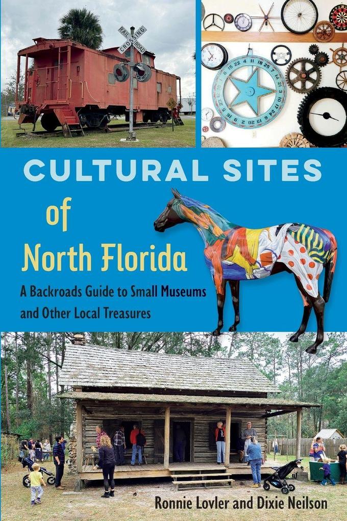 Cultural Sites of North Florida
