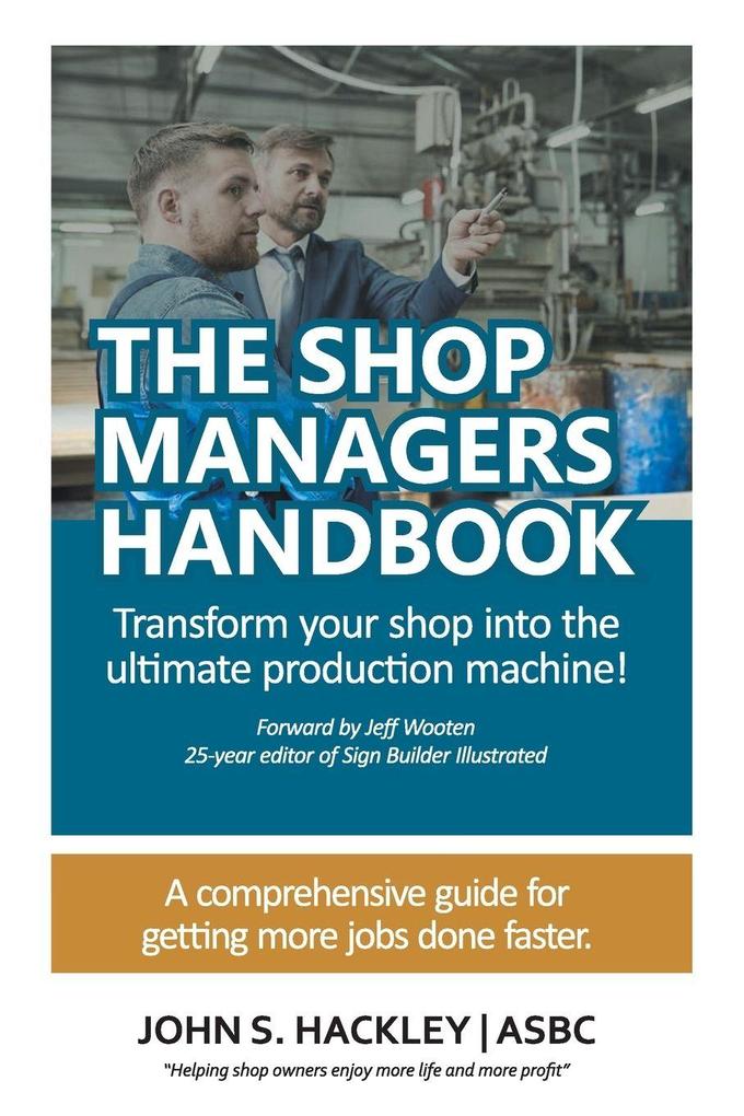 THE SHOP MANAGERS HANDBOOK