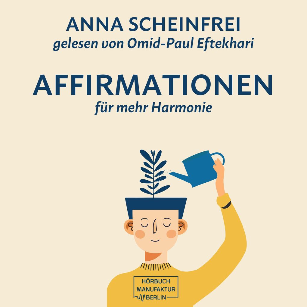 10 Affirmationen für mehr Harmonie