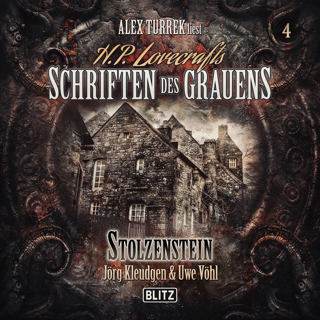 H. P. Lovecrafts Schriften des Grauens - Folge 4: Stolzenstein