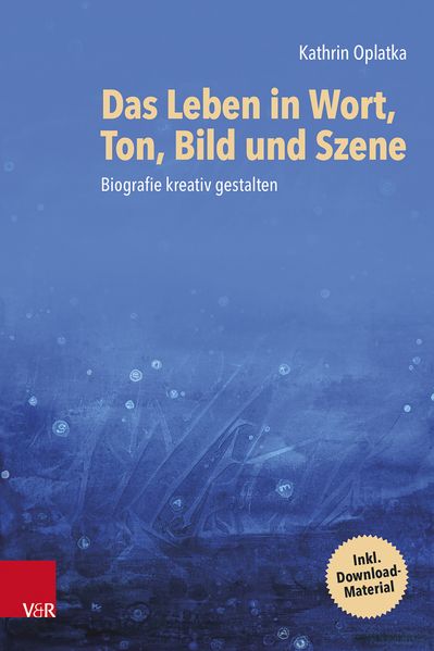 Das Leben in Wort Ton Bild und Szene