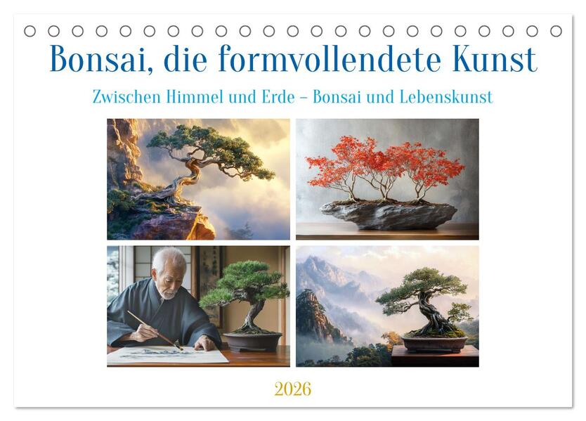 Bonsai die formvollendete Kunst (Tischkalender 2026 DIN A5 quer) CALVENDO Monatskalender