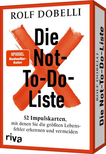 Die Not-To-Do-Liste - 52 Impulskarten mit denen Sie die größten Lebensfehler erkennen und vermeiden