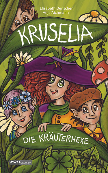 Kruselia die Kräuterhexe