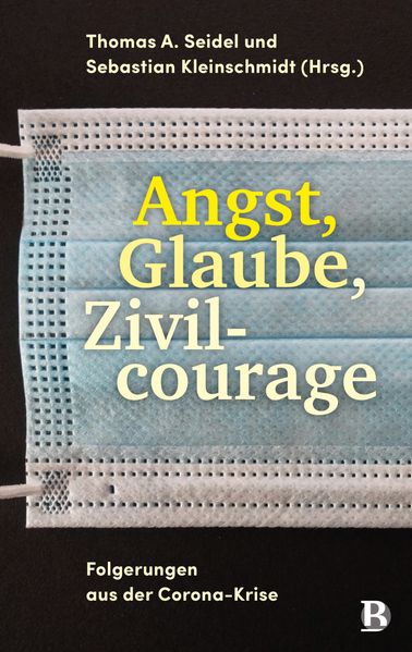 Angst Glaube Zivilcourage