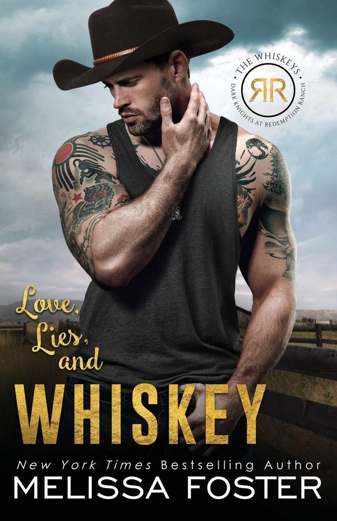 Love Lies and Whiskey