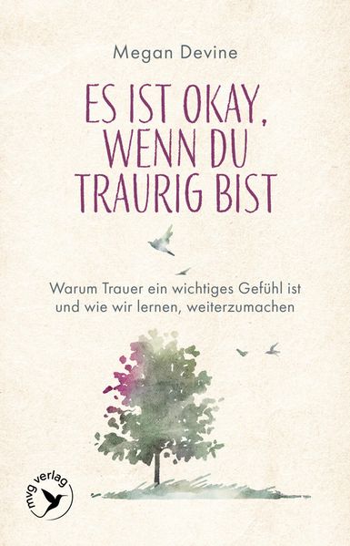 Es ist okay wenn du traurig bist