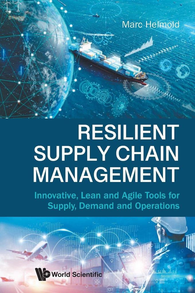 RESILIENT SUPPLY CHAIN MANAGEMENT