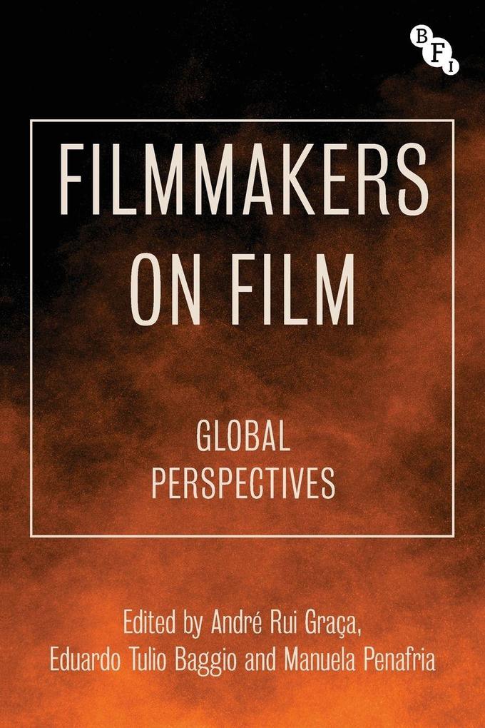 Filmmakers on Film