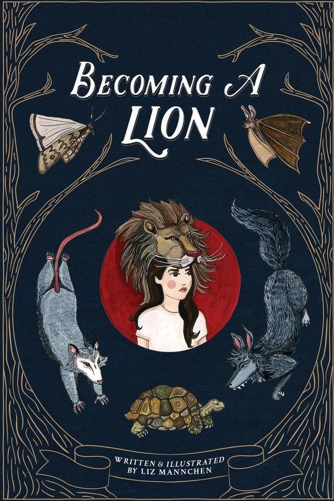 Becoming A Lion