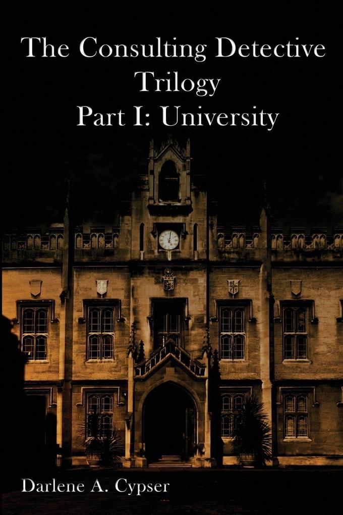 The Consulting Detective Trilogy Part I