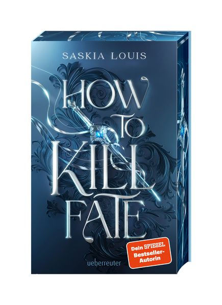 How to Kill Fate (Fate Dilogie Bd. 2)