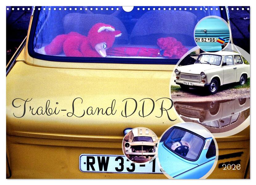 Trabi-Land DDR (Wandkalender 2026 DIN A3 quer) CALVENDO Monatskalender