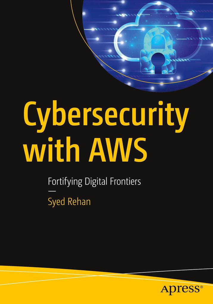 Cybersecurity with AWS