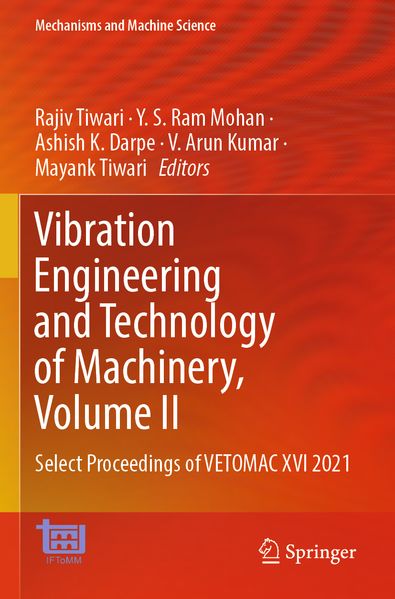 Vibration Engineering and Technology of Machinery Volume II