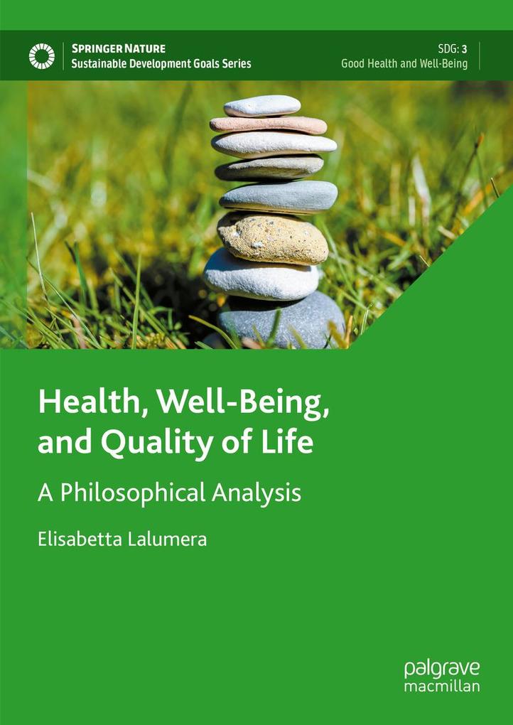 Health Well-Being and Quality of Life