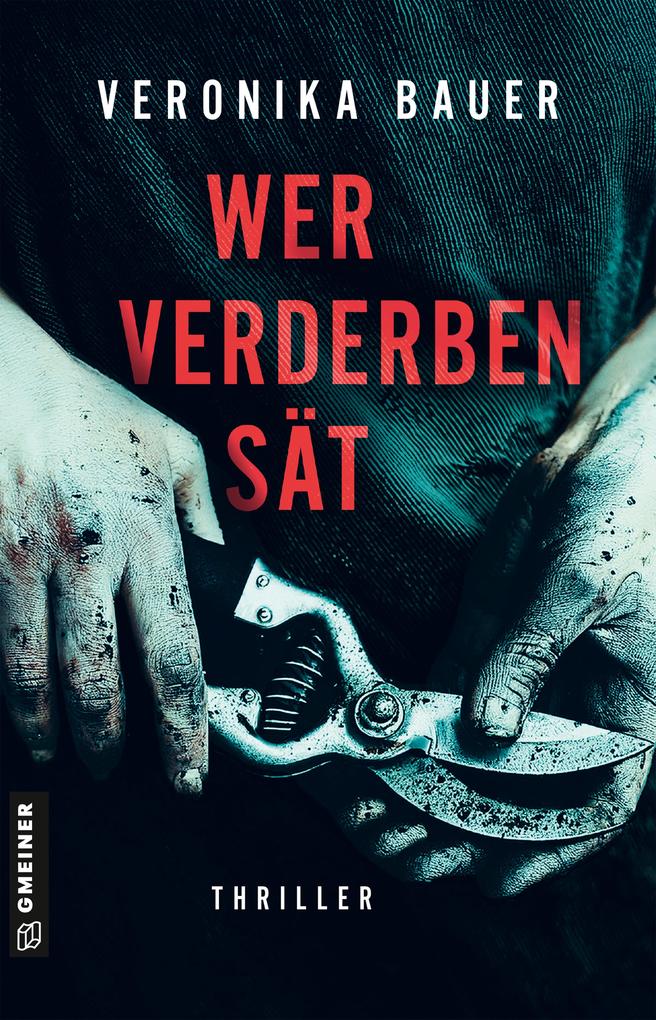 Wer Verderben sät