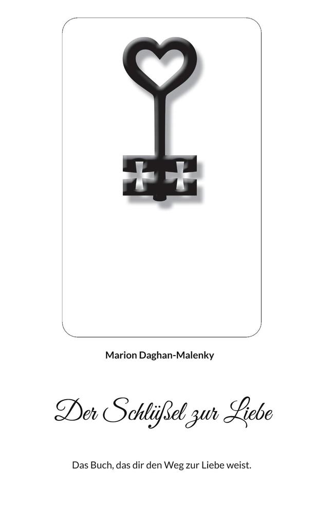 Der Schlüßel zur Liebe