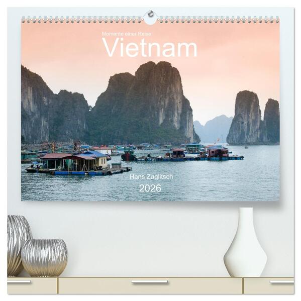 Vietnam - Momente einer Reise (hochwertiger Premium Wandkalender 2026 DIN A2 quer) Kunstdruck in Hochglanz