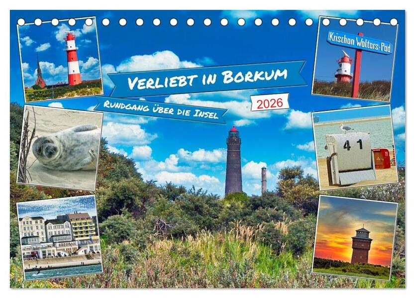 Verliebt in Borkum (Tischkalender 2026 DIN A5 quer) CALVENDO Monatskalender