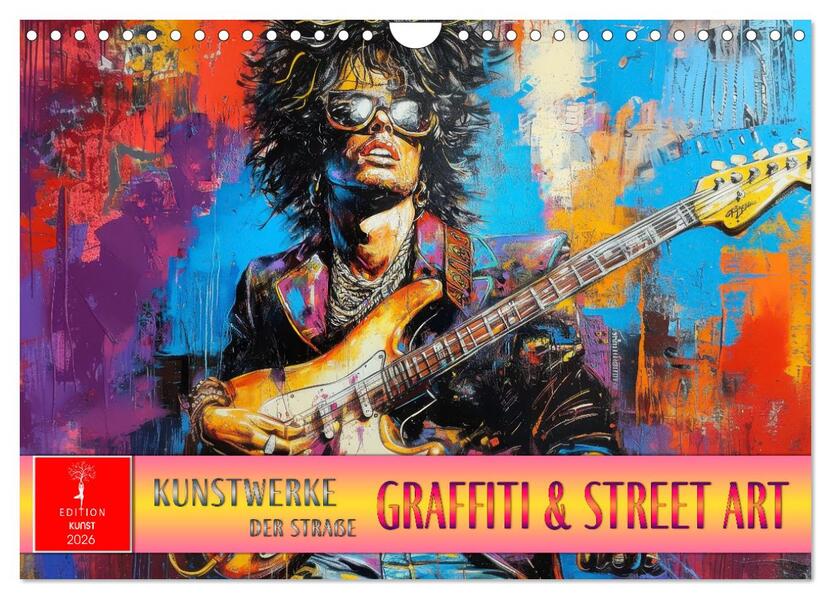 Graffiti & Street Art - Kunstwerke der Straße (Wandkalender 2026 DIN A4 quer) CALVENDO Monatskalender