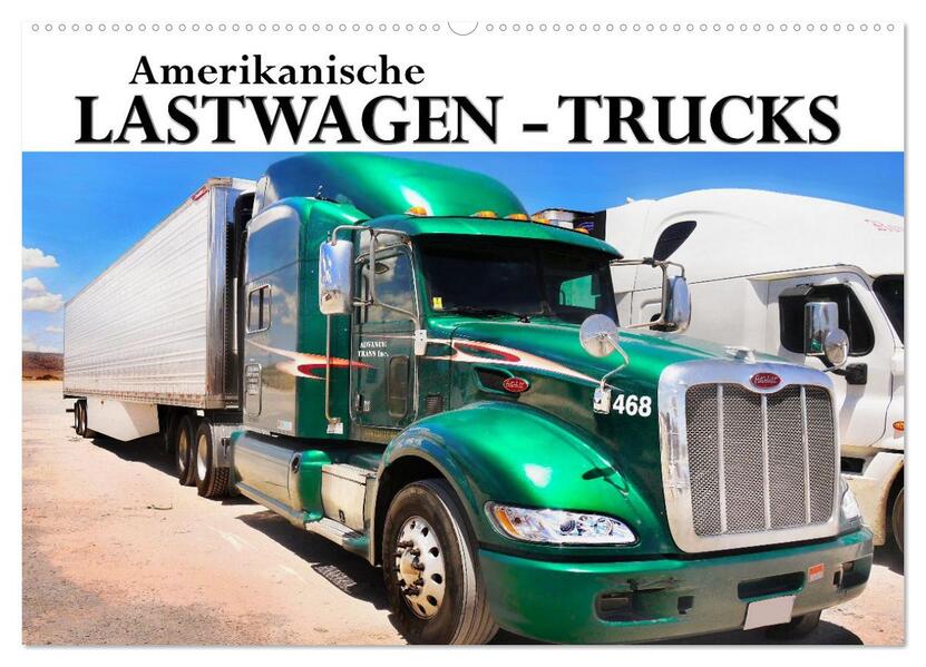 Amerikanische Lastwagen - Trucks (Wandkalender 2026 DIN A2 quer) CALVENDO Monatskalender