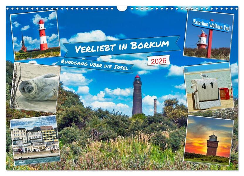 Verliebt in Borkum (Wandkalender 2026 DIN A3 quer) CALVENDO Monatskalender
