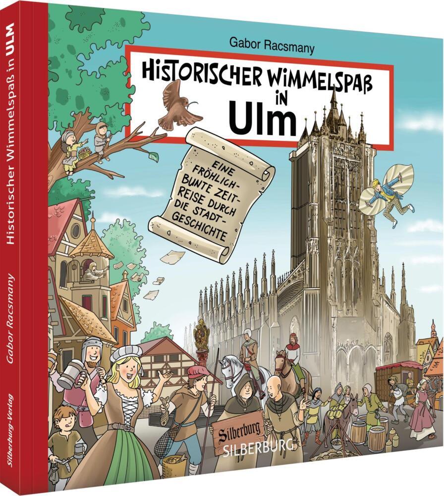 Historischer Wimmelspaß in Ulm