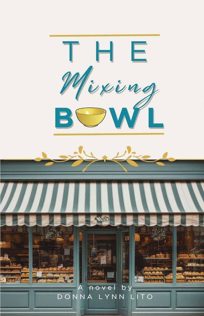 The Mixing Bowl