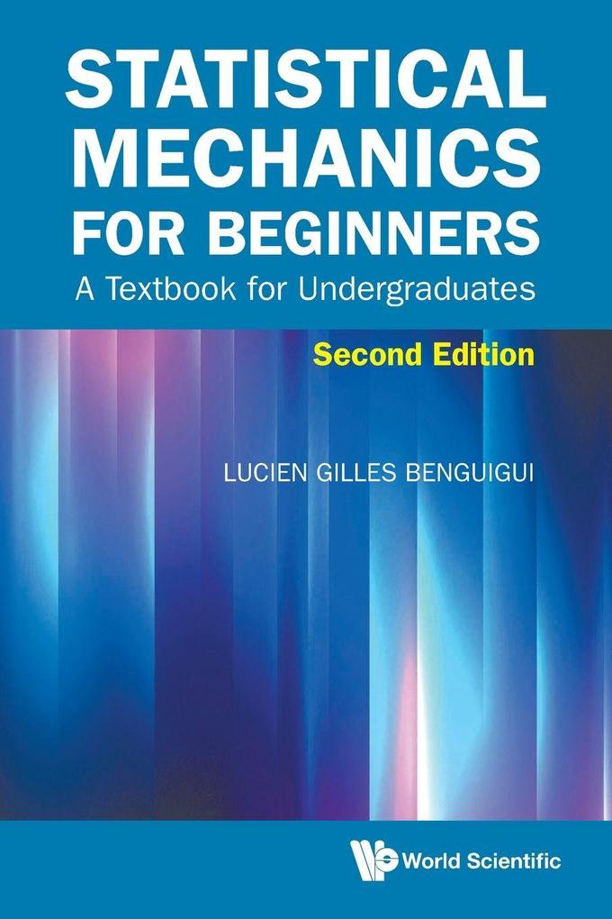 STATISTICAL MECH BEGIN (2ND ED)