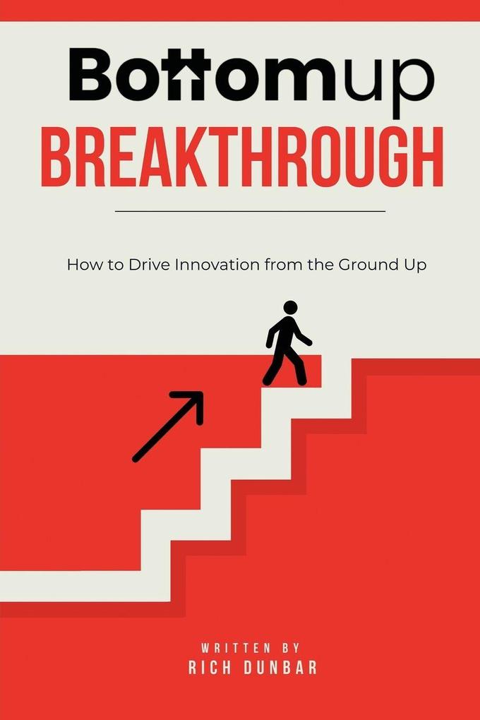 Bottomup Breakthrough