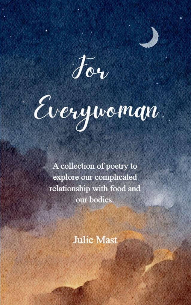 For Everywoman
