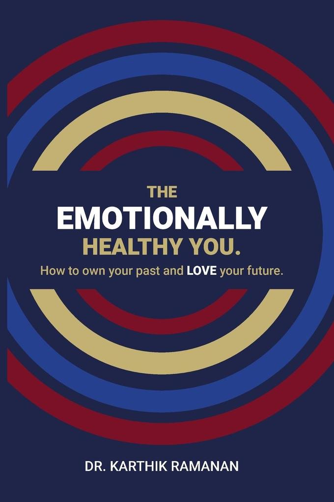 The Emotionally Healthy You