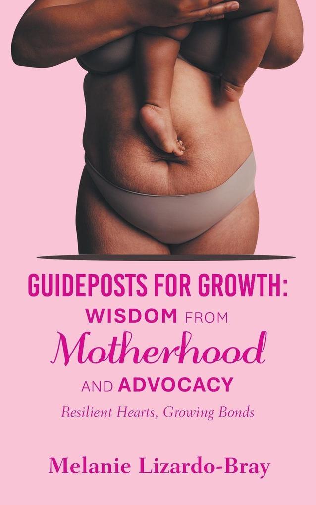 Guideposts for Growth