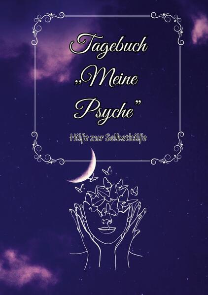 Tagebuch ' Meine Psyche '
