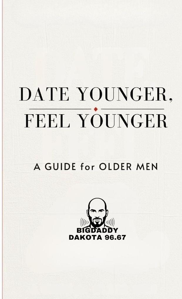 Date Young Feel Young