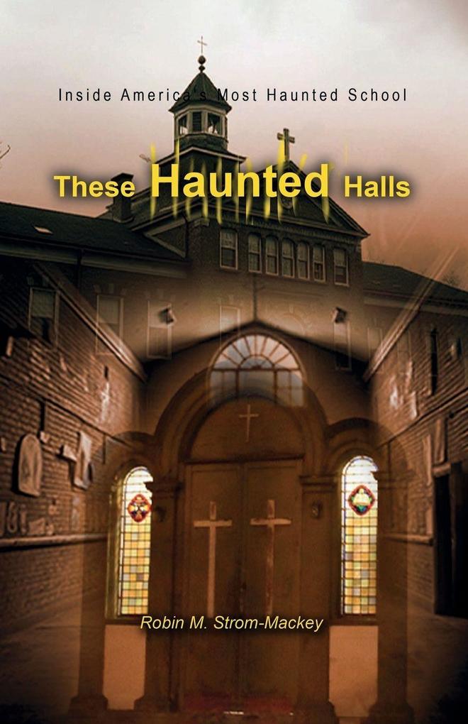 These Haunted Halls