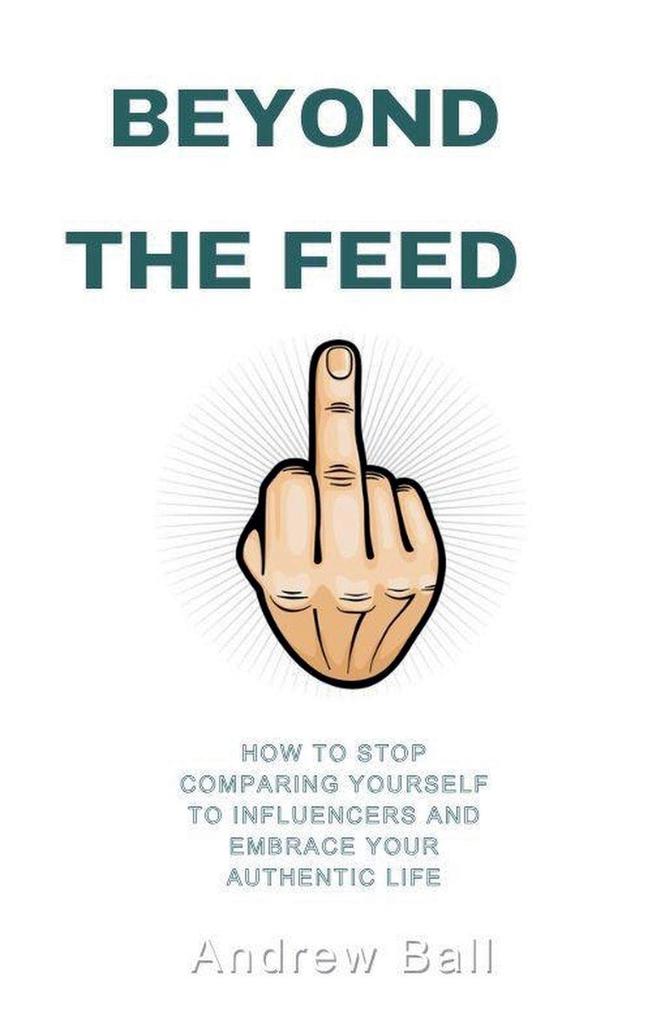 Beyond the Feed