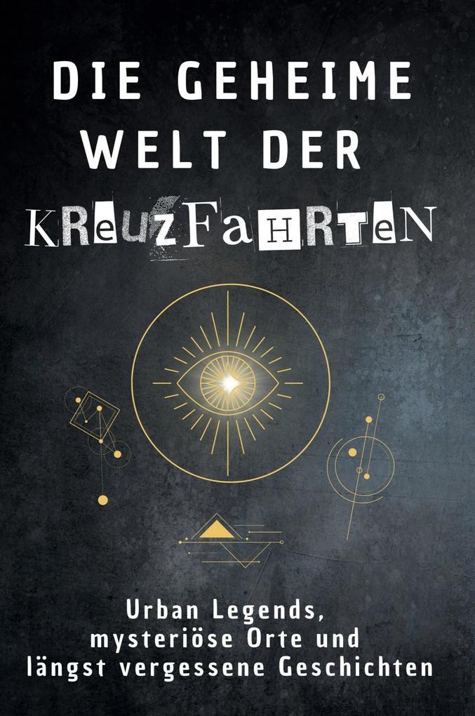 Die geheime Welt der Kreuzfahrten