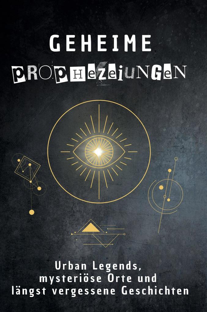 Geheime Prophezeiungen