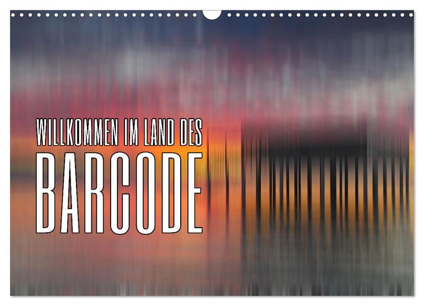 Willkommen im Land des Barcode (Wandkalender 2026 DIN A3 quer) CALVENDO Monatskalender